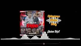 Quien Dijo? - La Imponente Banda Inspiraci&oacute;n de Tierra Caliente (2022)