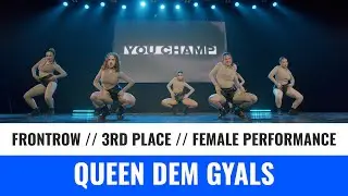 3 RD PLACE | FEMALE |QUEEN DEM GYALS | YOU CHAMP 2023 | #novosibirsk