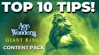Age of Wonders 4 | Giant Kings | 10 Gameplay Tips