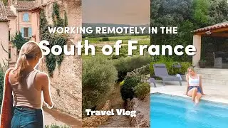 Working Remotely On Vacation IN THE SOUTH OF FRANCE! | Thrift Haul, Fairy Cave, Wine Tasting pt. 1