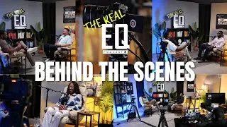 Behind the Scenes at The Real EQ Podcast | New Set, New Energy, Powerful Conversations