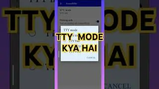 TTY Mode क्या है ?   TTY mode kya hai ?  #video #smartphone #mode #tech