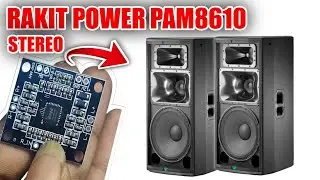 CARA MERAKIT POWER AMPLI MINI PAM8610