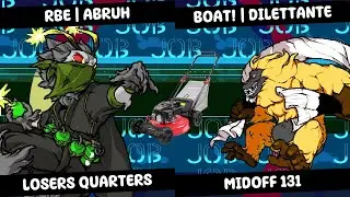 Midoff 131 - RBE | abruh (Mollo) vs BOAT! | Dilettante (Hodan) - Losers Quarters