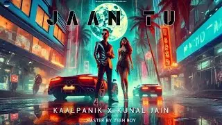 Jaan Tu (Official Visualizer Video) | Kunal Jain  | KAALPANIK | Punjabi songs 2025