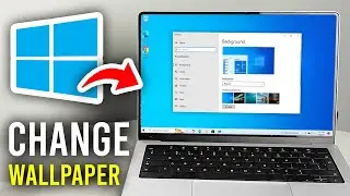 How To Change Desktop Background In Windows 10 - Step By Step