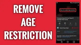 Remove age restriction easily on YouTube || 2021