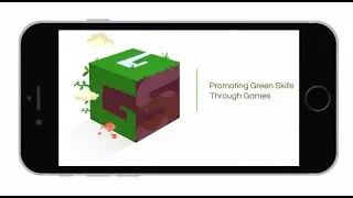 Promoting Green Skills Through Games - Prototype Demonstration