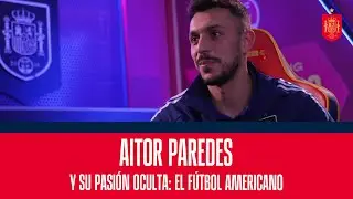 Aitor Paredes y su pasi&oacute;n oculta: el f&uacute;tbol americano | 🔴 SEFUTBOL