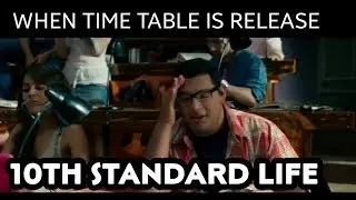 Life of tenth standard which we never forget