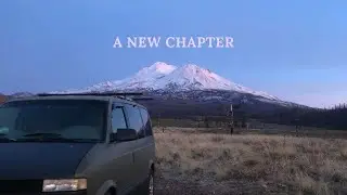 The Beginning of my VANLIFE Journey (Camping at Mt. Shasta)