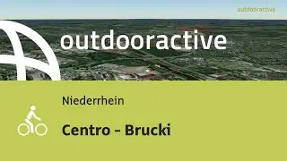 Radtour am Niederrhein: Centro - Brucki