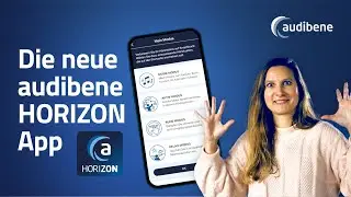 NEU! Die audibene HORIZON App &ndash; smarte H&ouml;rger&auml;te-Steuerung per Handy