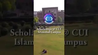 Need Base and Merit Base Scholarships | All Information | COMSATS University Islamabad