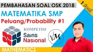 Pembahasan Soal Olimpiade Matematika SMP (OSK) | 3 | Peluang/Probability #1