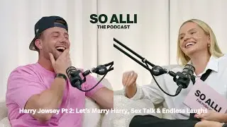 Harry Jowsey Pt 2: Let&rsquo;s Marry Harry, Sex Talk & One Too Many Laughs