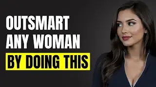 10 Ways to Outsmart ANY Woman Playing Games with Your Heart | Female Psychology
