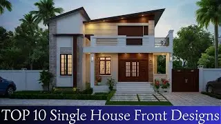 TOP 10 Single House Front Designs | Best for 20 to 30 Feet Wide Front Elevation