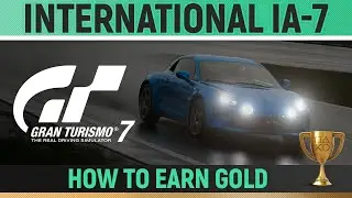 Gran Turismo 7 - International IA-7 License 🏆 How to Earn Gold - Guide