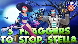 5 FRAGGERS to stop STELLA - #FRAG Pro Shooter 2021
