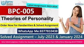 BPC-005 Theories of Personality |Solved Assignment 2023-24 |Handwritten Assignment |2023-2024