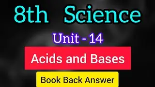 8th Science | Unit 14 | Acids and bases |   samacheer kalvi