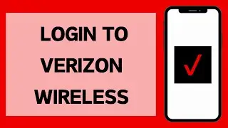 Вход в Verizon Wireless 2024 | Как войти в учётную запись Verizon Wireless (полное руководство)