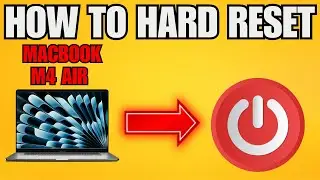 How To Hard Reset Macbook Air M4 (2025) - Step by Step