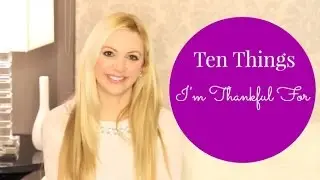 Ten Things I'm Thankful For