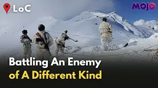 LoC | The Adversary No One Talks About | Indian Army | Jammu & Kashmir