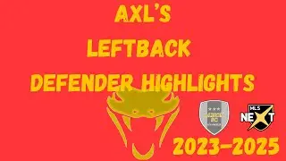 Axls LeftBack Defender Highlights