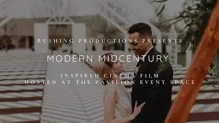Mid Century Wedding Teaser | Inspired Cinema | Rushing Productions