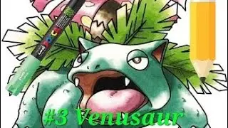 Pok&eacute;mon drawing Challenge #3 Venusaur