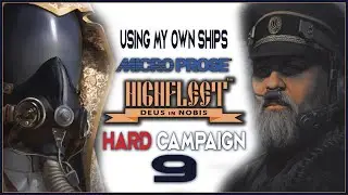 ep.9 In KHIVA If You Use Nukes, They Will Come! | HIGHFLEET CAMPAIGN on HARD Using My Own Ships
