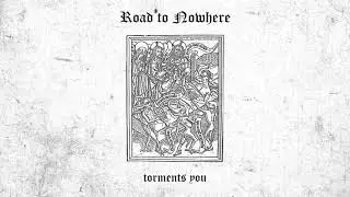The Apostates - Road to Nowhere