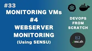 #33 DevOps From Scratch | Monitoring in VMs #4 - Webserver monitoring using Sensu Go