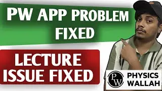 Pw App Update Problem || Pw App Not Working | Pw App Lecture Problem || Pw Is Not Working Today