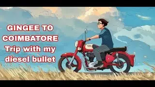 Diesel bullet trip Gingee to coimbatore 355 km