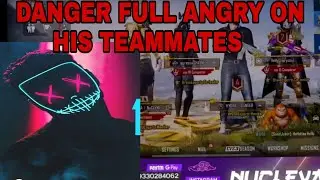 DANGER FULL ANGRY ON HIS TEAMMATES😡#danger#nucleya#hydra