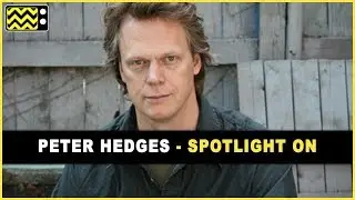 Peter Hedges Interview - AfterBuzz TV's Spotlight On