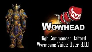High Commander Halford Wyrmbane Voice Over 8.0.1