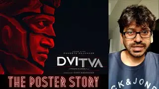 DVITVA - The Poster Story | Dir. Pawan Kumar
