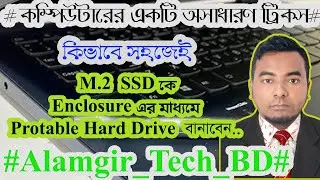 How to Make M.2 Protable SSD in Hard Drive Enclosure.. (NOT NMVe)