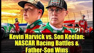 Кевин Харвик против сына Килана: гоночные битвы NASCAR и победы отца и сына