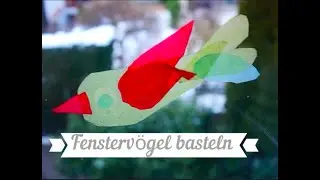 Kinder Outdoor Ideen f&uuml;r den Lockdown: Fensterbilder aus Transparenzpapier