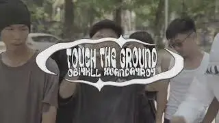 Touch The Ground ( Mv Teaser ) - Obi4kll x VandalRoy