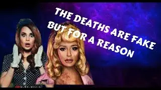 DEATHS ARE STAGED/FAKE BUT FOR A REASON/ETN SEASON FOUR