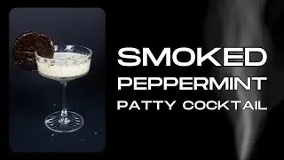 Smoked Peppermint Patty Cocktail Recipe