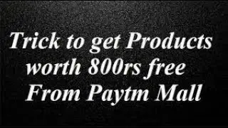 Trick to get Rs 800 shopping for free on paytm mall |knowledge guru latesh
