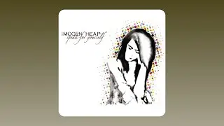 Imogen Heap - Hide and Seek (Audio)